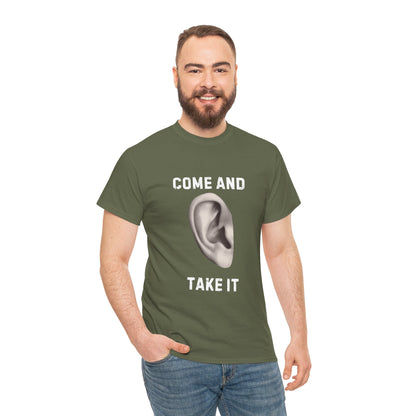 COME AND TAKE IT - TEE